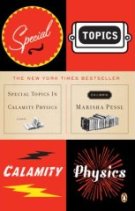 Special Topics In Calamity Physics By Marisha Pessl